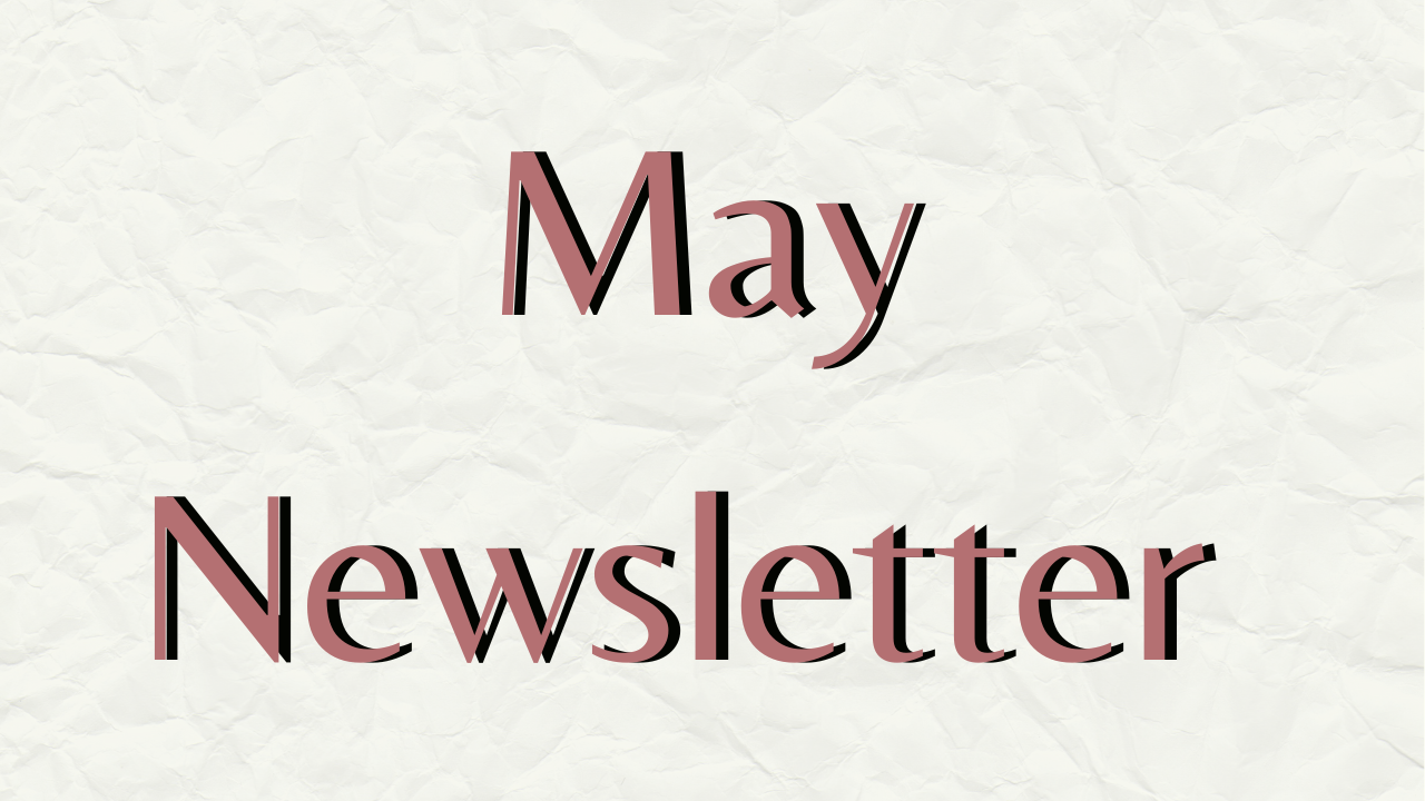 May Newsletter